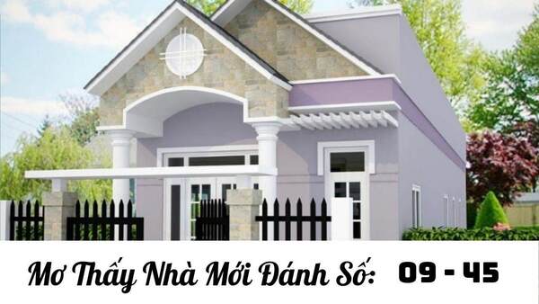 Giải mã mơ thấy nhà mới mang đến điềm gì? Lành hay dữ?